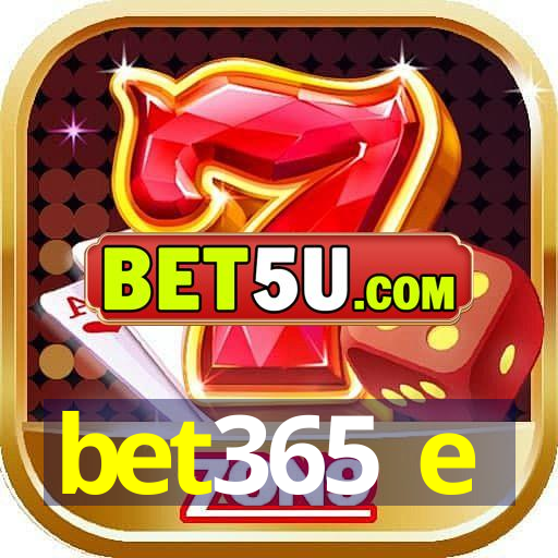 bet365 e